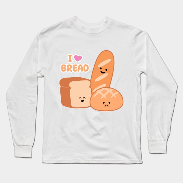 I Love Bread | by queenie's cards Long Sleeve T-Shirt by queenie's cards